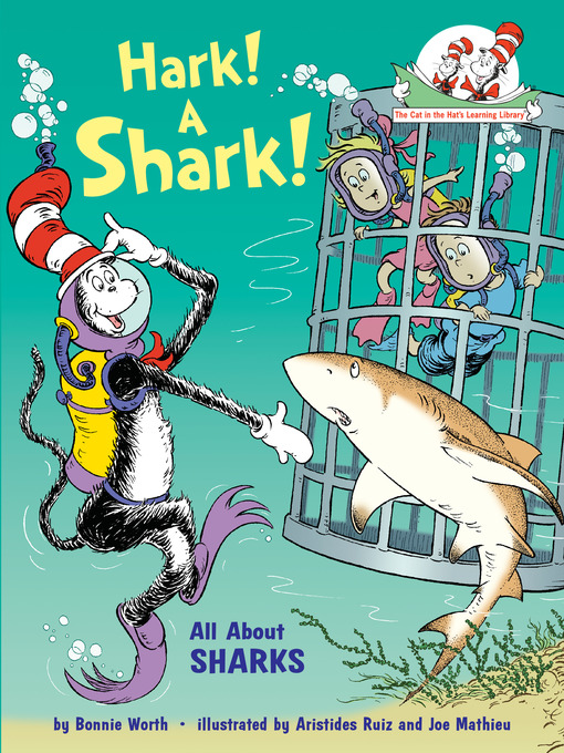 Title details for Hark! a Shark! All About Sharks by Bonnie Worth - Available